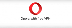 Opera ücretsiz VPN özelliğiyle geldi