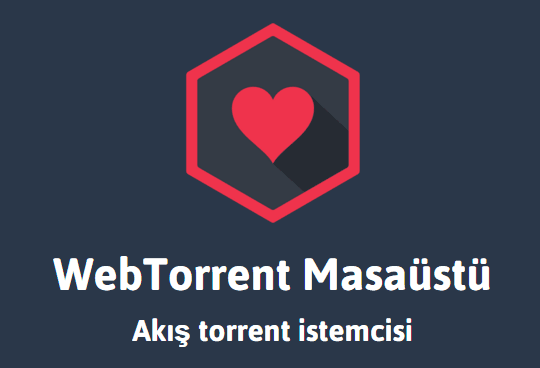 WebTorrent Masaüstü: İndirme olmadan herhangi Torrent Film İzle
