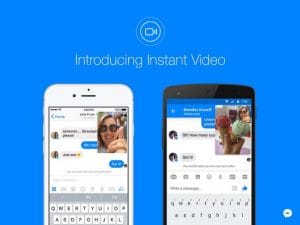 Facebook Messenger yeni ‘Instant Video’ özelliğini çıkardı