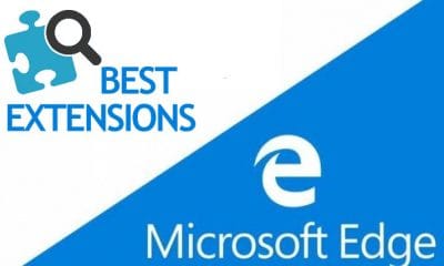 En iyi Microsoft Edge Uzantıları
