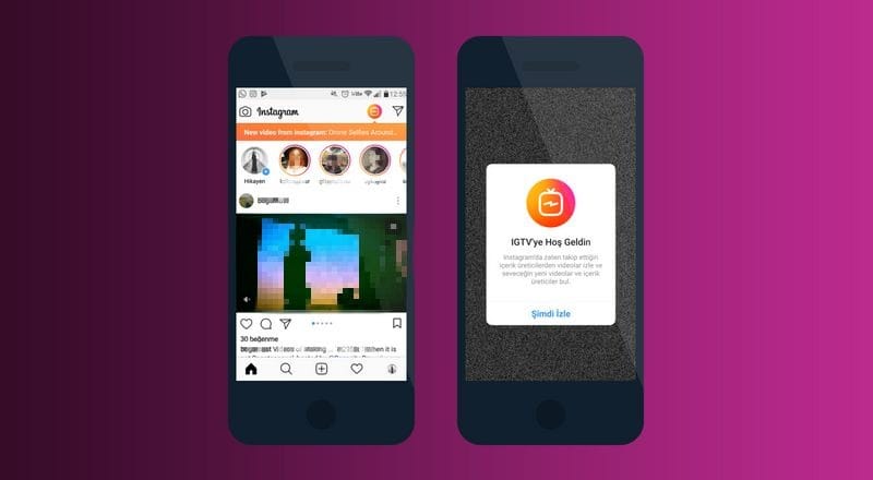 Instagram IGTV hakkında bilmeniz gerekenler
