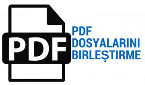 Çoklu PDF Birleştirme