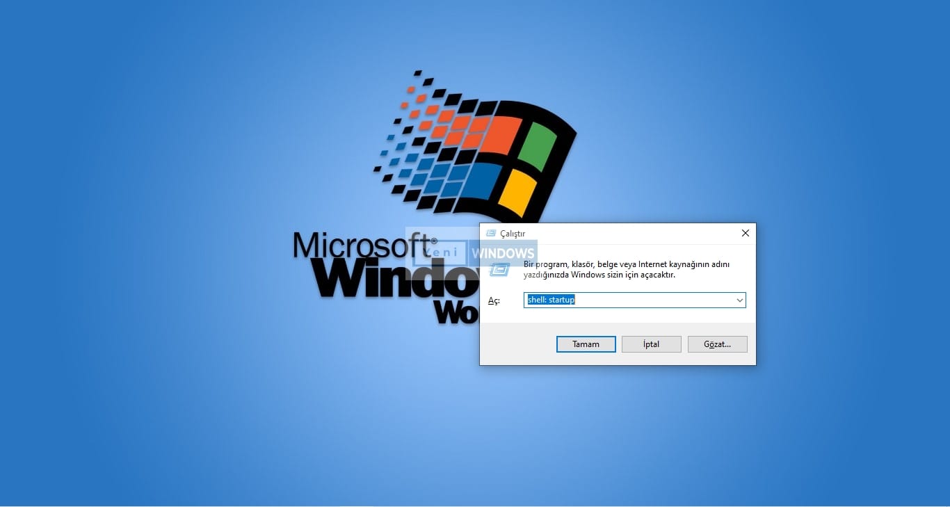 Windows 10 Başlangıç ​​Klasörü Konumu Nerede?