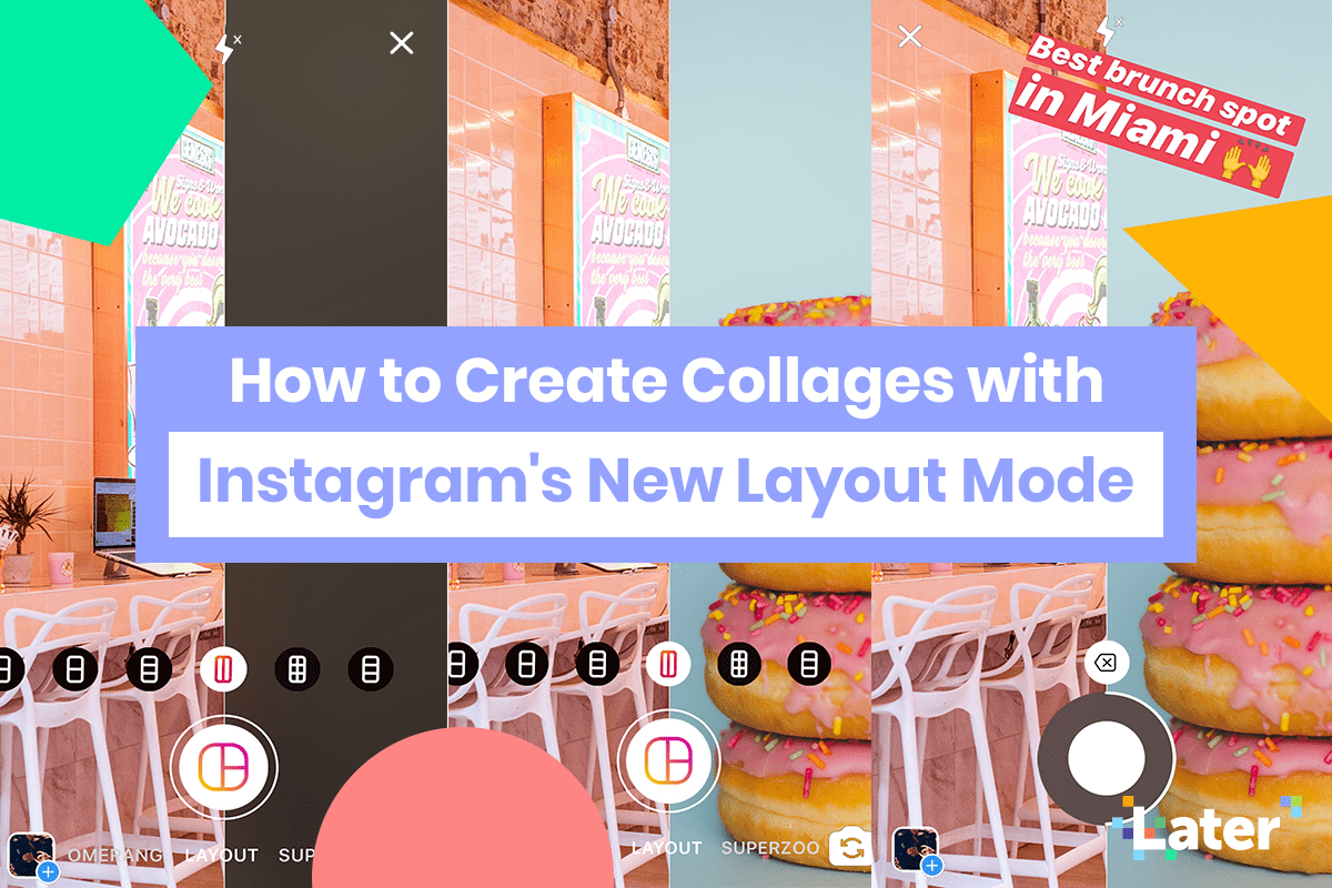 Instagram’ın Yeni Düzen Modu ile Kolajlar Oluşturma