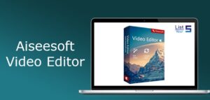 Aiseesoft Video Editor – Ücretsiz Lisans