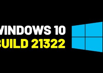 Windows 10 build 21322 Yayınlandı