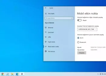 Windows 10’da mobil etkin nokta nasıl etkinleştirilir