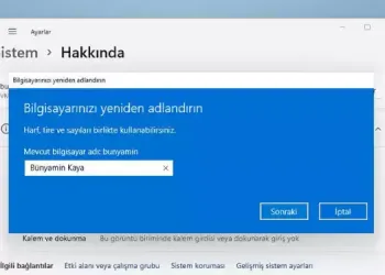 Windows 11’de bilgisayar adı nasıl değiştirilir
