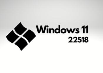 Windows 11 build 22518 Yayınlandı