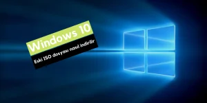 Windows 10’un eski ISO sürümleri nasıl indirilir