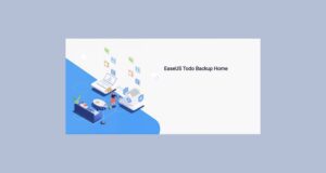 EaseUS Todo Backup Home 2025: En Güçlü ve Ücretsiz Yedekleme Çözümü