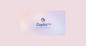 Copilot Pro: Microsoft’un gelişmiş yapay zeka yardımcısı nasıl kullanılır?