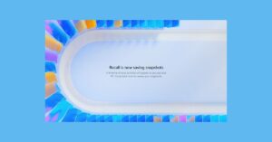 Windows’un Tartışmalı Yapay Zeka Özelliği ‘Recall’ Artık Test Edebilirsiniz
