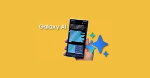 Her Gün İhtiyacım Olan 8 Galaxy AI Özelliği