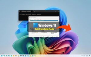 Windows 11’de Güvenli Moddan (takılı kaldığında) nasıl çıkılır