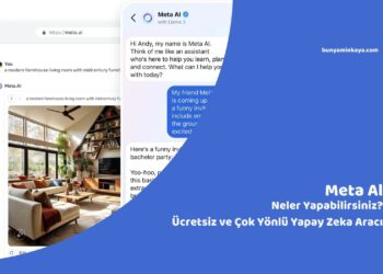 Meta AI ile Neler Yapabilirsiniz? Ücretsiz ve Çok Yönlü Yapay Zeka Aracı
