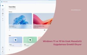 Windows 11 ve 10’da Uzak Masaüstü Uygulaması Emekli Oluyor