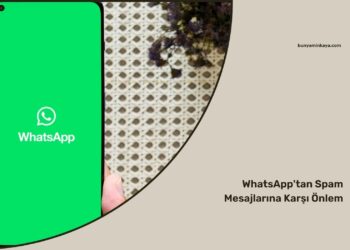 WhatsApp’tan Spam Mesajlarına Karşı Önlem
