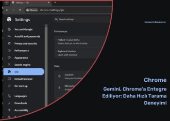 Gemini, Chrome’a Entegre Ediliyor: Daha Hızlı Tarama Deneyimi