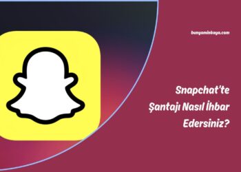 Snapchat’te Şantajı Nasıl İhbar Edersiniz?