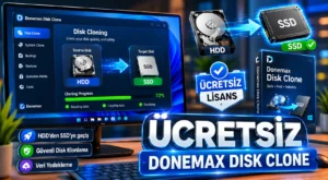Donemax Disk Clone Ücretsiz Lisans Nasıl Alınır?