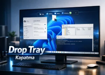 Windows 11 Drop Tray Kapatma