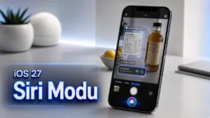 iOS 27 Siri Modu Kamera Deneyimini Değiştirebilir