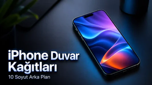 iPhone Duvar Kağıtları: 10 Soyut Arka Plan