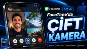 FaceTime Çift Kamera Desteği iOS 27 ile Geliyor