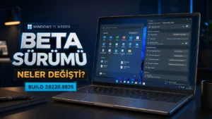 Windows 11 Build 26220.8925: Yeni Özellikler ve Düzeltmeler